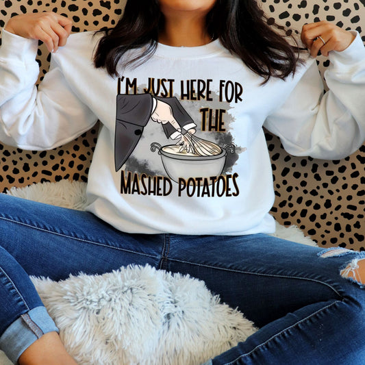 Just here for the Mashed Potatoes